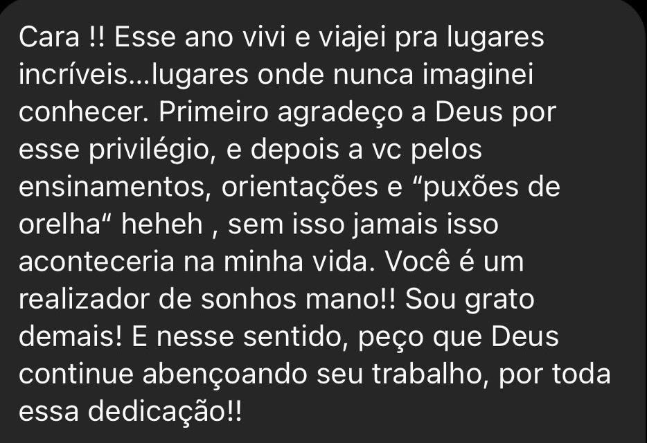 Mensagem de aluno agradecendo pelas viagens a lugares que nunca imaginou conhecer